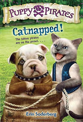 Puppy Pirates #3: Catnapped! by Erin Soderberg
