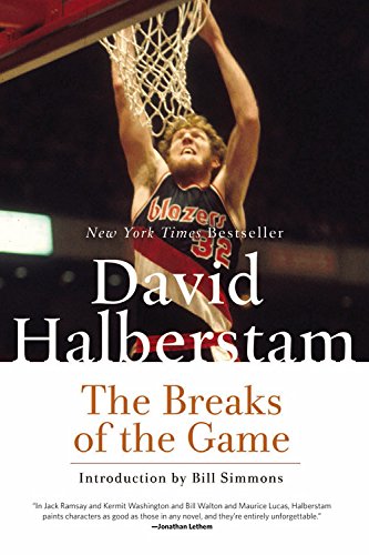 The Breaks of the Game by David Halberstam
