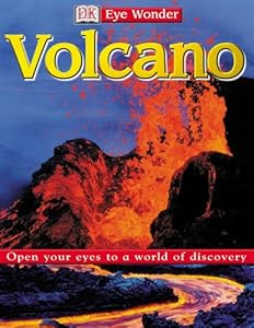 Eye Wonder: Volcano
