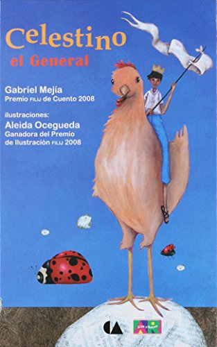 Celestino El General by Gabriel MejiÌa