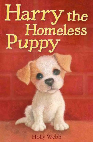Harry the Homeless Puppy by Holly Webb