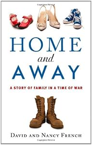 Home and Away: A Story of Family in a Time of War