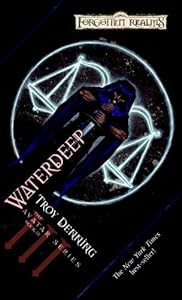 Waterdeep: Avatar Series, Book III