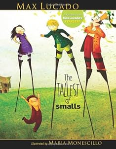 The Tallest of Smalls