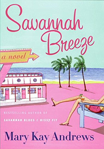 Savannah Breeze by Mary Kay Andrews