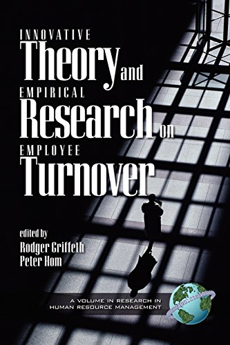 Innovative Theory and Empirical Research on Employee Turnover (Research in Human Resource Management) by Information Age Publishing