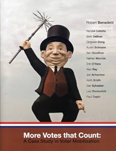 More Votes That Count: A Case Study in Voter Mobilization