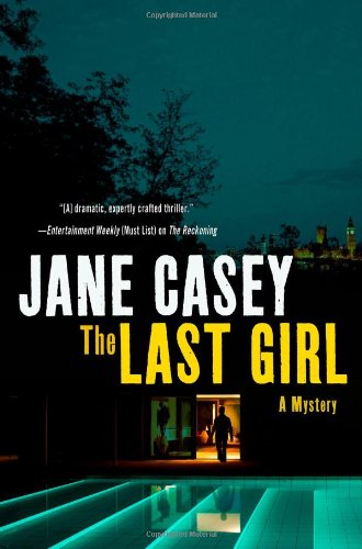 The Last Girl by Jane Casey