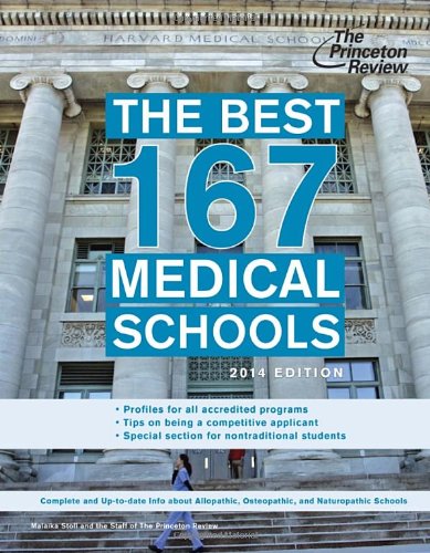 The Best 167 Medical Schools, 2014 Edition by Princeton Review