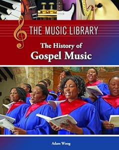 History of Gospel Music