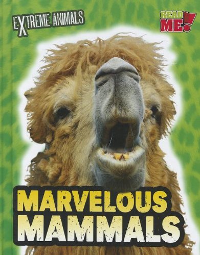 Marvelous Mammals by Isabel Thomas