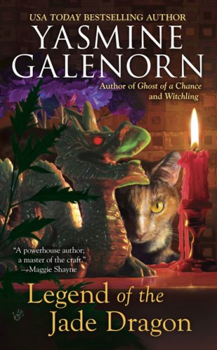 Legend of the Jade Dragon: A Chintz 'n China Mystery by Yasmine Galenorn