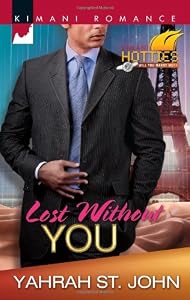 Lost Without You (Kimani Romance)