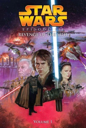 Star Wars Episode III: Revenge of the Sith, Volume 1 by Miles Lane