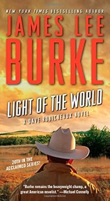 Light of the World: A Dave Robicheaux Novel