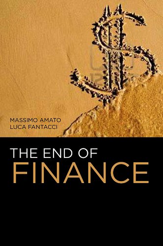 The End of Finance by Massimo Amato