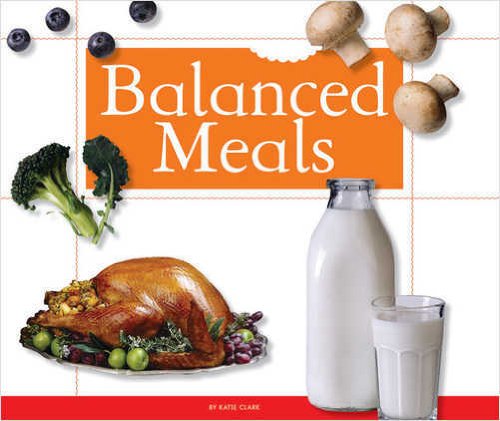 Balanced Meals by Katie Clark