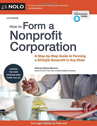 How to Form a Nonprofit Corporation by Anthony Mancuso Attorney