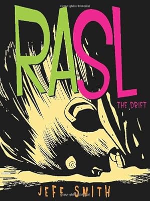 Rasl Volume 1: The Drift