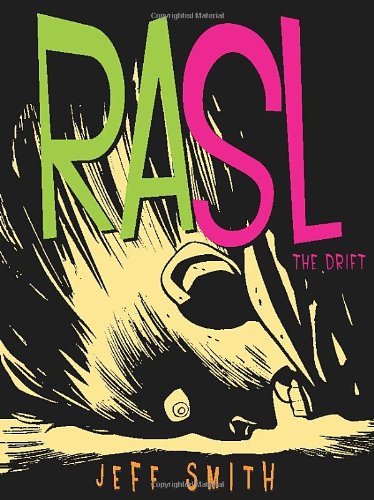Rasl Volume 1: The Drift by Jeff Smith