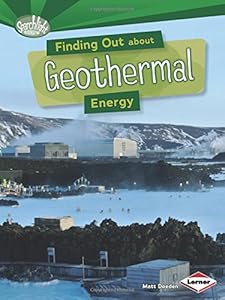 Finding Out About Geothermal Energy