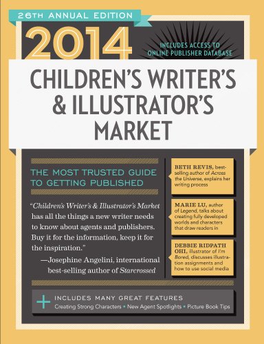 2014 Children's Writer's & Illustrator's Market by Chuck Sambuchino