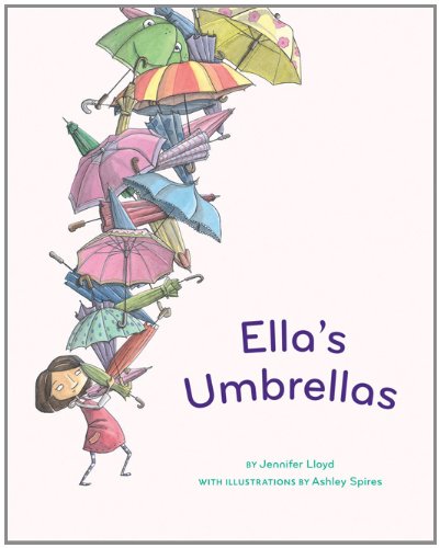 Ella's Umbrellas by Jennifer Lloyd