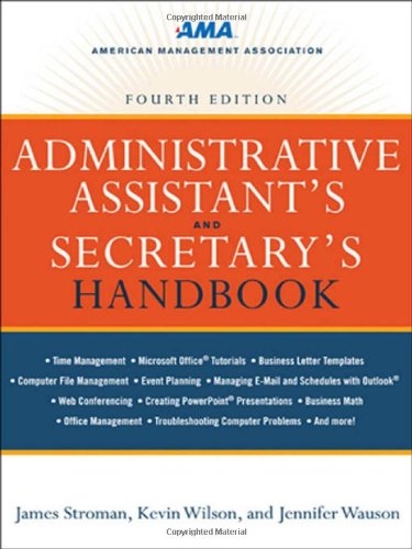 Administrative Assistant's and Secretary's Handbook by James Stroman