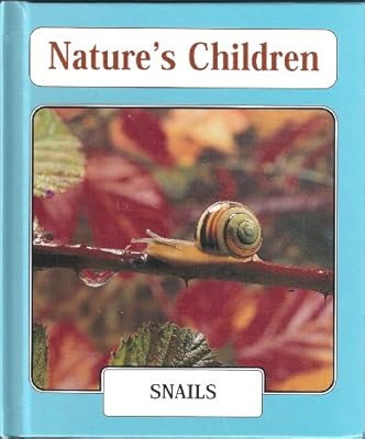 Snails (Nature's Children)