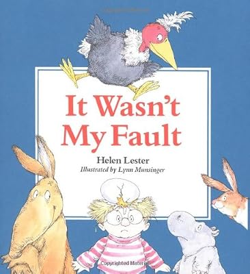 It Wasn't My Fault