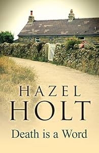 Death is A Word by Hazel Holt