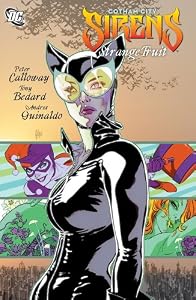 Gotham City Sirens: Strange Fruit