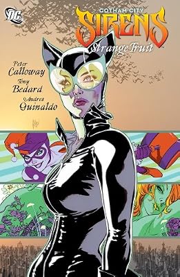 Gotham City Sirens: Strange Fruit