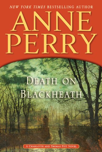 Death on Blackheath by Anne Perry