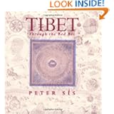Tibet Through the Red Box (Caldecott Honor Book)