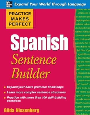 Practice Makes Perfect Spanish Sentence Builder (Practice Makes Perfect Series)