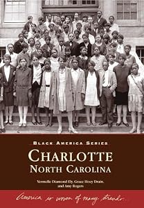 Charlotte (NC) (Black America Series) by Vermelle Diamond Ely