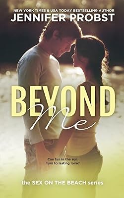 Beyond Me: Sex on the Beach