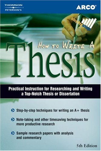 How to Write a Thesis 5E by Arco