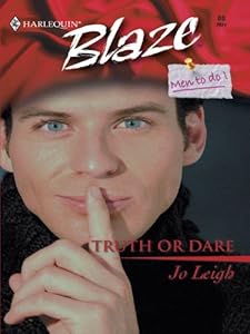 Truth or Dare (Harlequin Blaze)