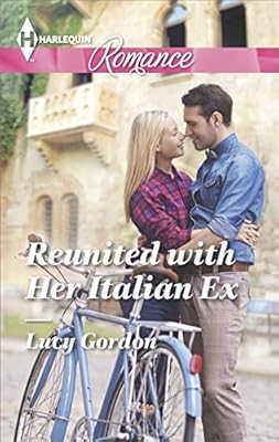 Reunited with Her Italian Ex (Harlequin Romance Large Print)
