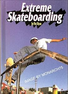 Extreme skateboarding