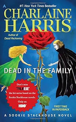 Dead in the Family: A Sookie Stackhouse Novel