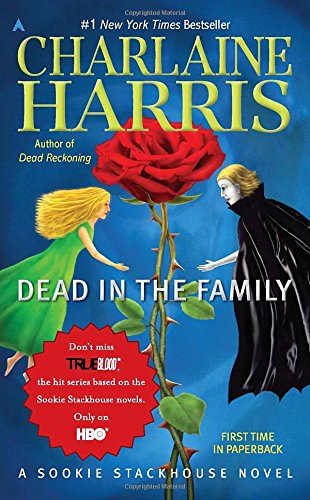 Dead in the Family: A Sookie Stackhouse Novel by Charlaine Harris