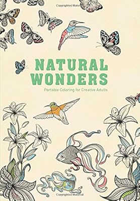 Natural Wonders: Portable Coloring for Creative Adults