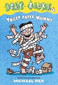 Icky Ricky #1: Toilet Paper Mummy