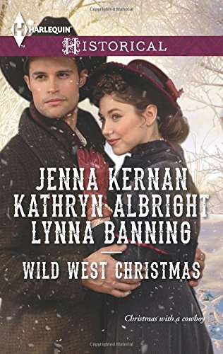 Wild West Christmas: A Family for the Rancher\Dance with a Cowboy\Christmas in Smoke River by Jenna Kernan