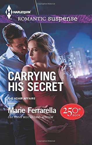 Carrying His Secret by Marie Ferrarella