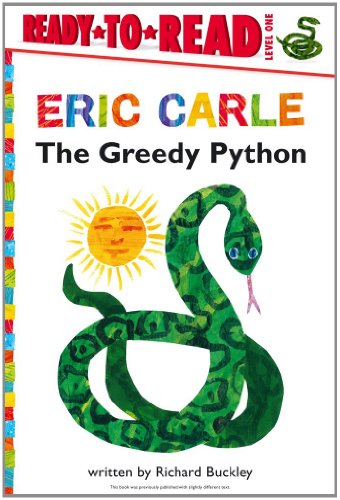 The Greedy Python (Ready-to-Read) by Richard Buckley