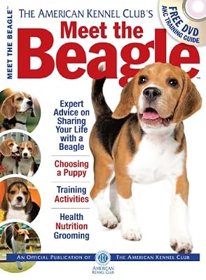 Meet the Beagle (American Kennel Club Meet The...)